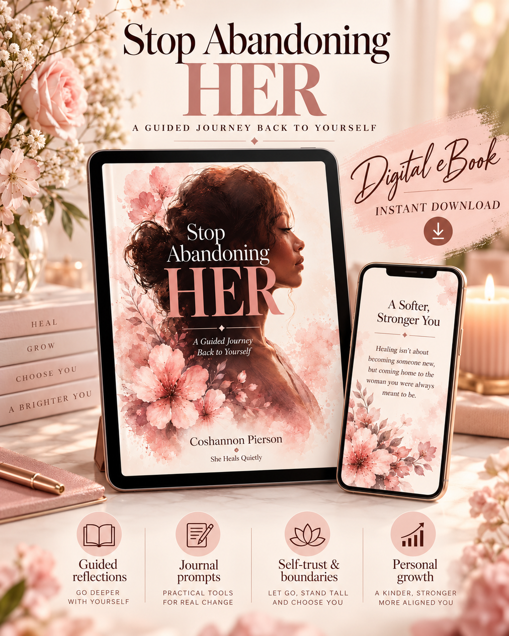 Stop Abandoning HER: A Guided Journey Back to Self — eBook